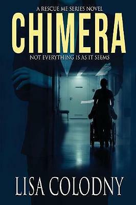 Chimera by Lisa Colodny (Paperback, 2019)