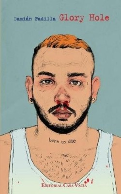 Damián Padilla Glory Hole (Taschenbuch)
