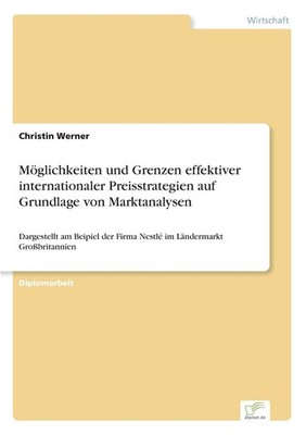 Moeglichkeiten und Grenzen effektiver internationaler Preisstrategien auf Grundl
