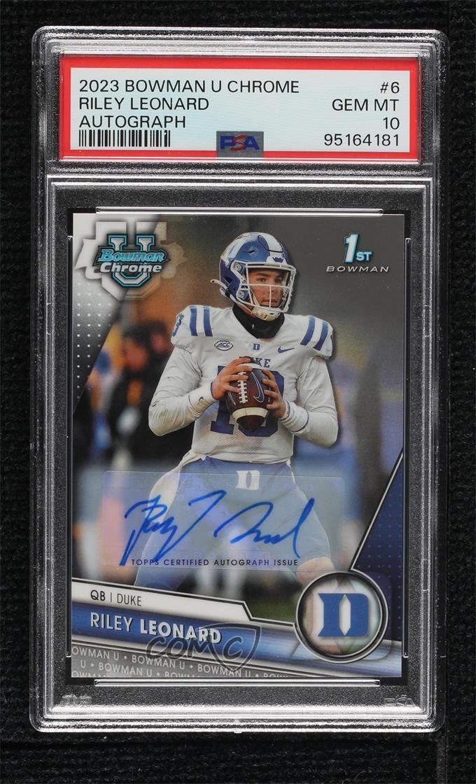 2023 Bowman U Chrome Chrome Prospect Auto Riley Leonard #6 PSA 10 GEM MT Auto