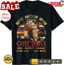 2025/Cherokee Native American Indian Pride Indigenous Tribe T-Shirt S-5XL.