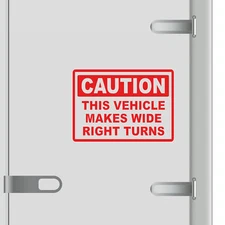 Caution This Vehicle Makes Wide Right Turns Vinyl Decal Sticker - Safety Sign