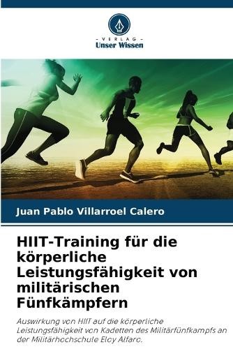 Juan Pablo Vill HIIT-Training für die körperliche Leistungsfähigkeit (Tascabile)