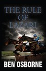 The Rule of Lazari by Ben Osborne (Paperback, 2009)