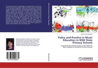 Policy And Practice In Music Education In Nsw State Primary Schools Deirdre Russ