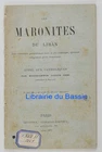 Les Maronites du Liban Leur constante persévérance dans la foi catholique 1875