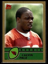 2003 Topps #364 Calvin Pace Gold #/499 Rookie SN,RC