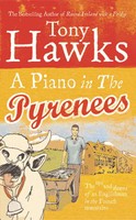 Tony Hawks | A Piano In The Pyrenees | Taschenbuch | Englisch (2007) | 308 S.