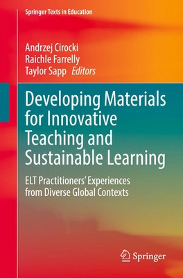 Andrzej Cirocki (u. a.) | Developing Materials for Innovative Teaching and...