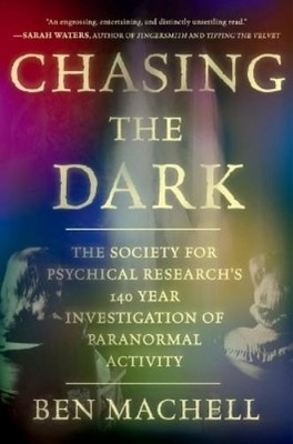 Ben Machell Chasing the Dark (Hardback)