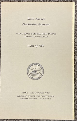 1966 Stratford Connecticut Frank Scott Bunnell Sixth Annual Graduation Program