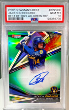 Jackson Chourio 2022 Bowman Best *Green Refractor* On Card Auto Numb /99 PSA 10