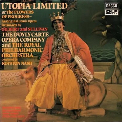 2xLP Gilbert & Sullivan , DOyly Carte Opera Company And The Roy Utopia Limited