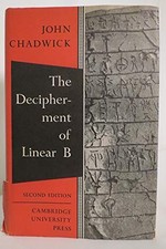 The Decipherment of Linear B Chadwick, John