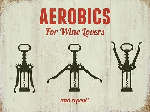 Aerobics For Wine Lovers funny metal sign 400mm x 300mm (og) - Picture 1 of 2