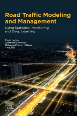 Ying Sun - Road Traffic Modeling and Management   Using Statistical Mo - X555z