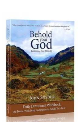 Behold Your God Student Workbook: The Twelve-Week Study Companion To - VERY GOOD