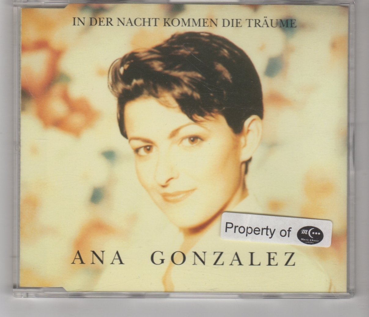 (HI158) Ana Gonzalez, In Der Nacht Kommen Die Traume - 1995 CD