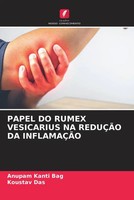 Anupam Kanti Bag (U. A.) | Papel DO Rumex Vesicarius NA ReduÇÃO DA InflamaÇÃO