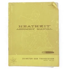 Heathkit Assembly Manual 20 Meter SSB Transceiver Model HW-32A Ham
