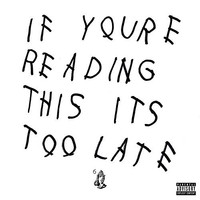 Drake - If You're Reading This It's Too Late - Vinyl Record - F99Z