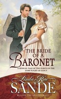 The Bride Of A Baronet | Linda Rae Sande | Taschenbuch | Beyond The Aristocracy