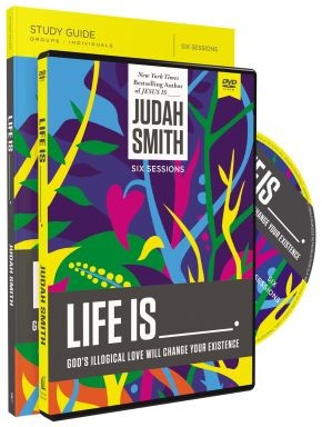 Life Is _____ Study Guide with DVD: God's Illogical Love Will Change You .. NEW