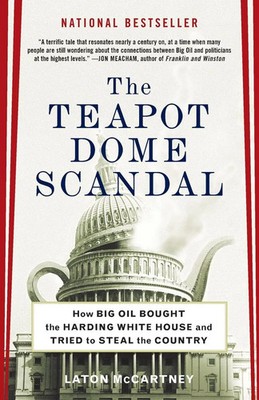 Laton Mccartney | The Teapot Dome Scandal | Taschenbuch | Englisch (2009)