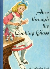 Vintage Alice Through the Looking Glass, Illustrated by Maraja, 1959