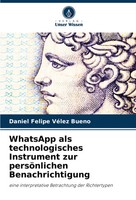 Daniel Felipe VéLez Bueno | Whatsapp Als Technologisches Instrument Zur...