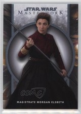 2022 Topps Star Wars Masterwork Magistrate Morgan Elsbeth #11 7s2