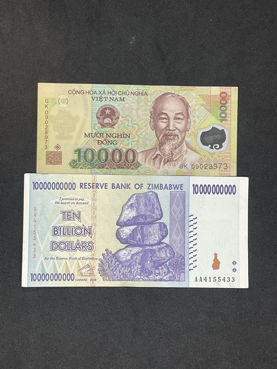 Zimbabwe 10 Billion Dollar Bill + Vietnam 10,000 Dong Polymer Banknote aUNC  Set | eBay