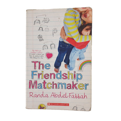 The Friendship Matchmaker by Randa Abdel-Fattah, PB 2015, Friendship, Children's