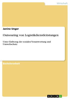 Outsouring von Logistikdienstleitstungen | Buch | 9783656497370
