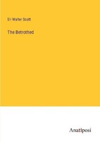 The Betrothed Walter Scott