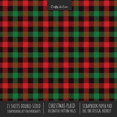 Crafty As Ever | Christmas Plaid Scrapbook Paper Pad 8x8 Scrapbooking Kit for...