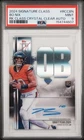 2024 Topps Signature Class Bo Nix Crystal Clear Variation Auto SSP Bronco PSA 9