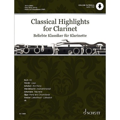 Schott Music Classical Highlights for Clarinet - Noten für Holzblasinstrumente