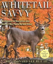 Leonard Lee Rue Whitetail Savvy (Paperback)