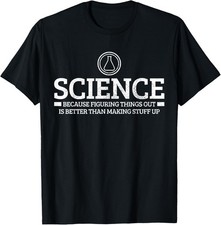 Science Physics Chemistry Nerd Funny Saying Scientist Gift T-Shirt