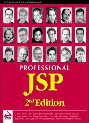 Professional JSP 2nd Edition,Karl Avedal,etc., Robert Burdick, J