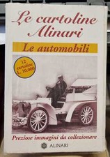 LE CARTOLINE ALINARI - LE AUTOMOBILI. 12 fotografie da collezionare