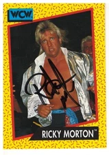 RICKY MORTON ROCK N ROLL EXPRESS WWE HALL OF FAMER RARE WCW SIGNED CARD