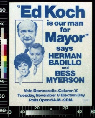 New York City NY 1977 Ed Koch Mayor Campaign Poster Herman Badillo Bess Myerson