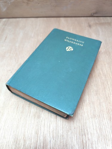 FLOWERING WILDERNESS By JOHN GALSWORTHY ~ 1932 1st Edition Hardback - Heinemann - Picture 8 of 13