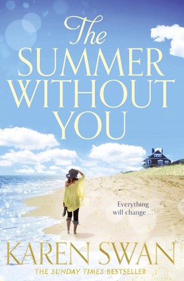 The Summer Without You | Karen Swan | Englisch | Taschenbuch | 564 S. | 2014