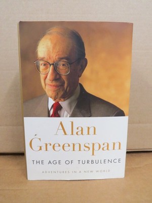 The Age of Turbulence Alan Greenspan 2007 First Edition Economics Hardcover