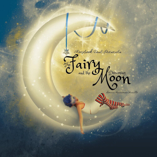 Thumbnail - The Fairy And The Dreaming Moon (storybook Goat Presents)