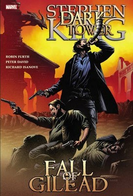 Stephen King Dark Tower: The Fall Of Gilead Premiere  by David, Peter 0785129510