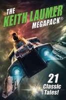 The Keith Laumer Megapack® | 21 Classic Tales | Keith Laumer | Englisch | Buch